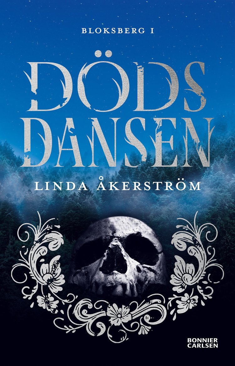 Omslaget till Dödsdansen av Linda Åkerström med kurbits och en dödskalle mot en blå bakgrund.